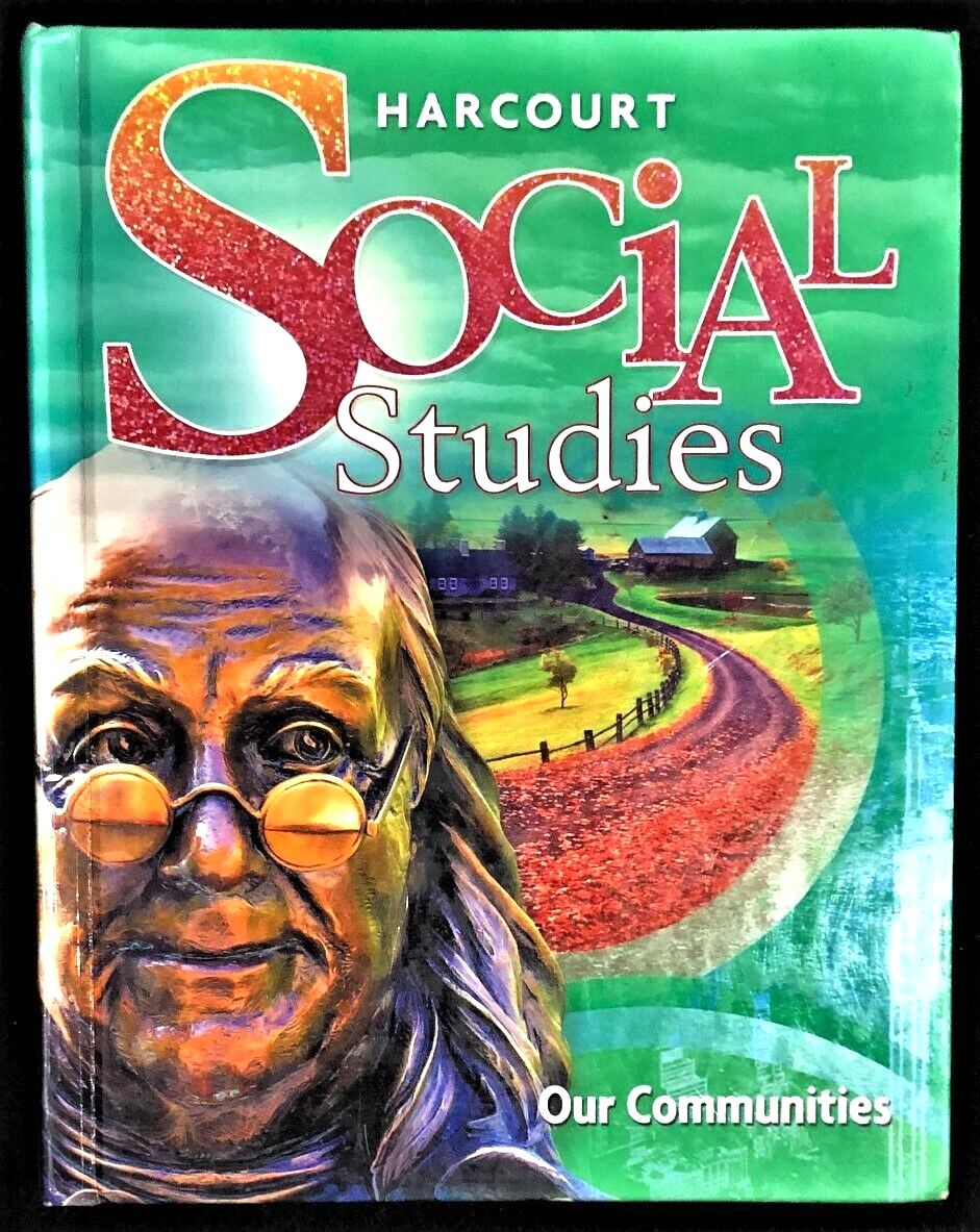 3rd SOCIAL STUDIES OUR COMMUNITIES Student Textbook 2010 Harcourt EBay
