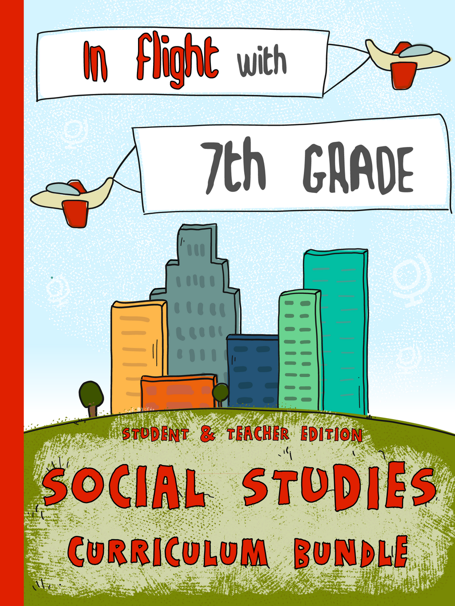 7th Grade Social Studies Complete Curriculum