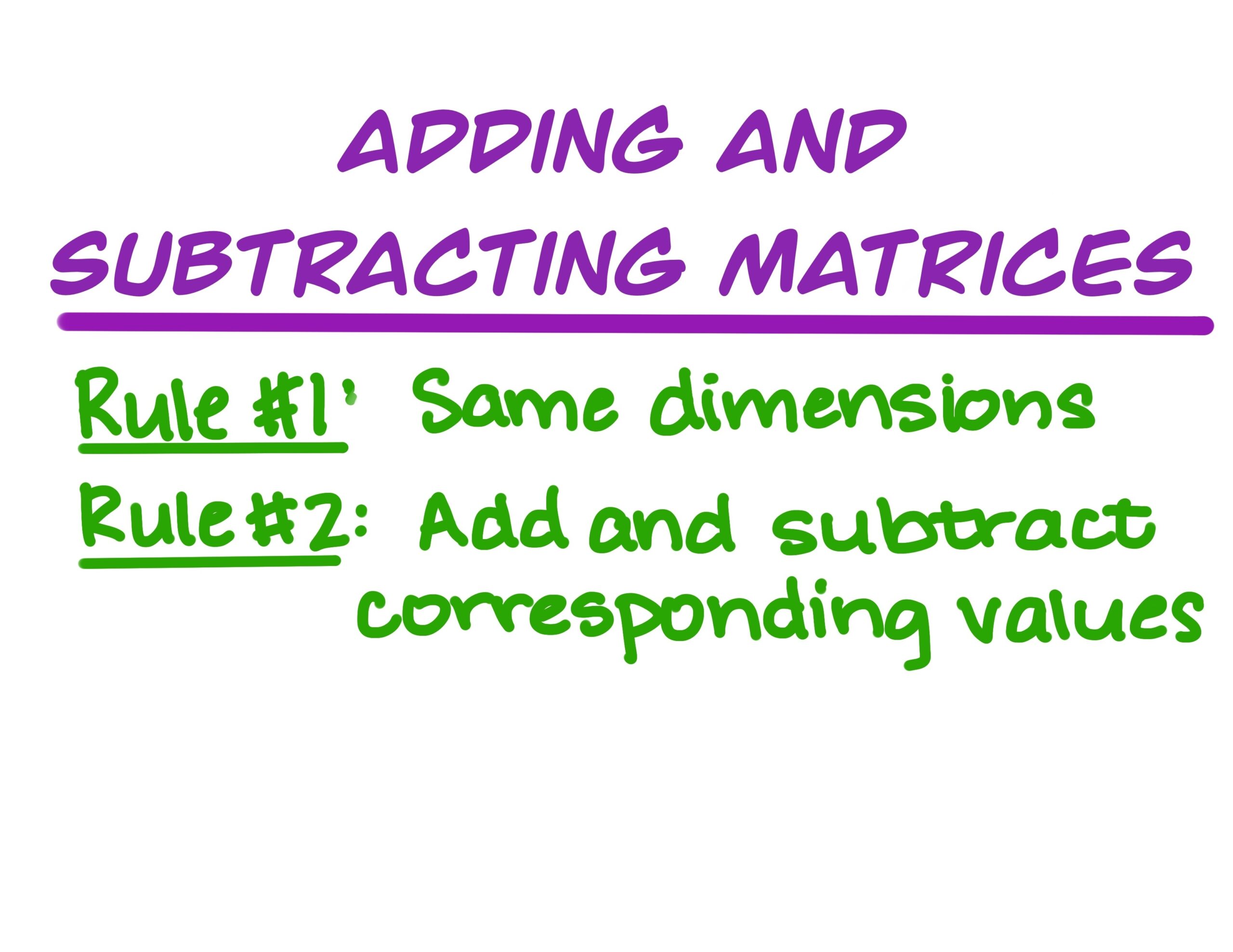 Adding And Subtracting Matrices Expii