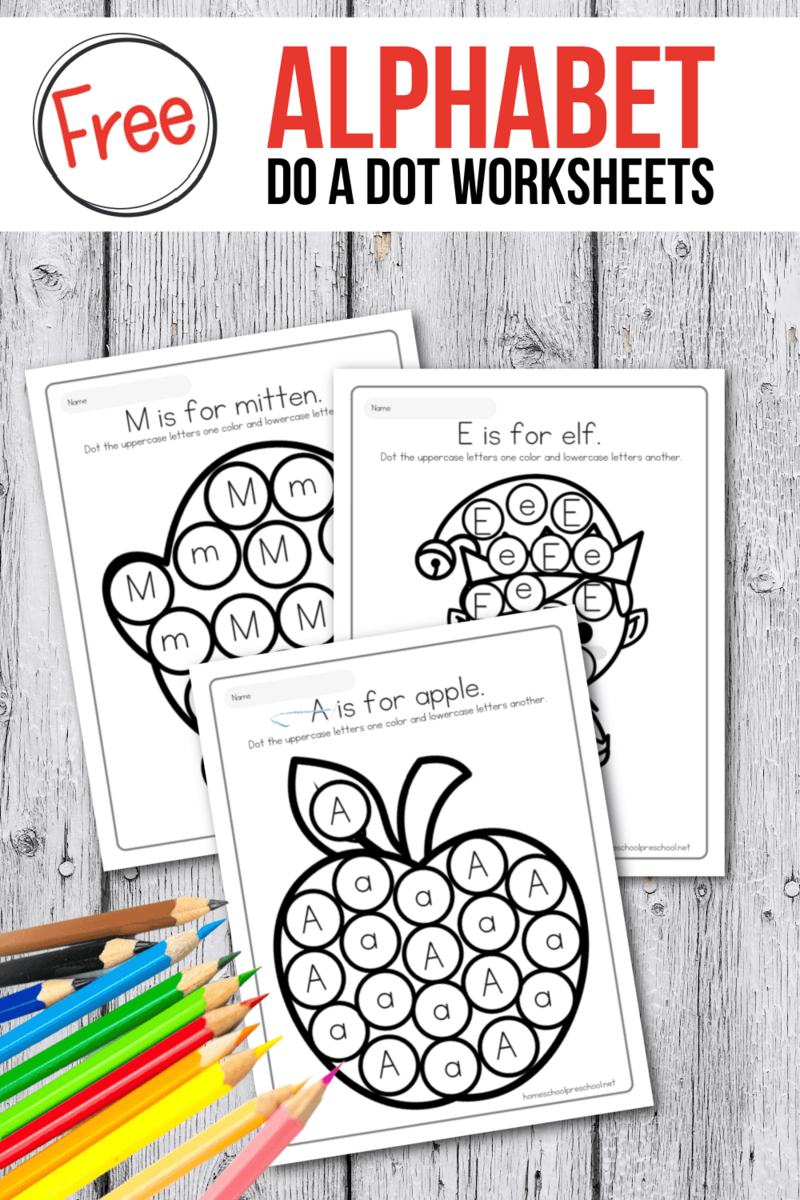 Alphabet Do A Dot Printables For Preschoolers Alphabet Do A Dot Printables For Preschoolers