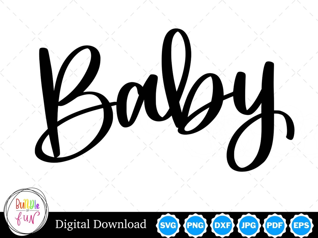 Baby Handwritten Word Cursive Script Vector Image Cut Files With SVG Eps Pdf Png Pdf And Jpg Instant Digital Download Etsy Baby Handwritten Word Cursive Script Vector Image Cut Files With SVG Eps Pdf Png Pdf And Jpg Instant Digital Download Etsy