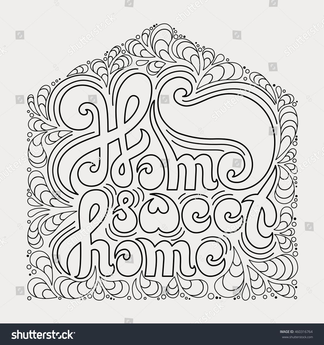 Home Sweet Home Quote Coloring Bookcalligraphic Stock Vector Royalty Free 460316764 Shutterstock