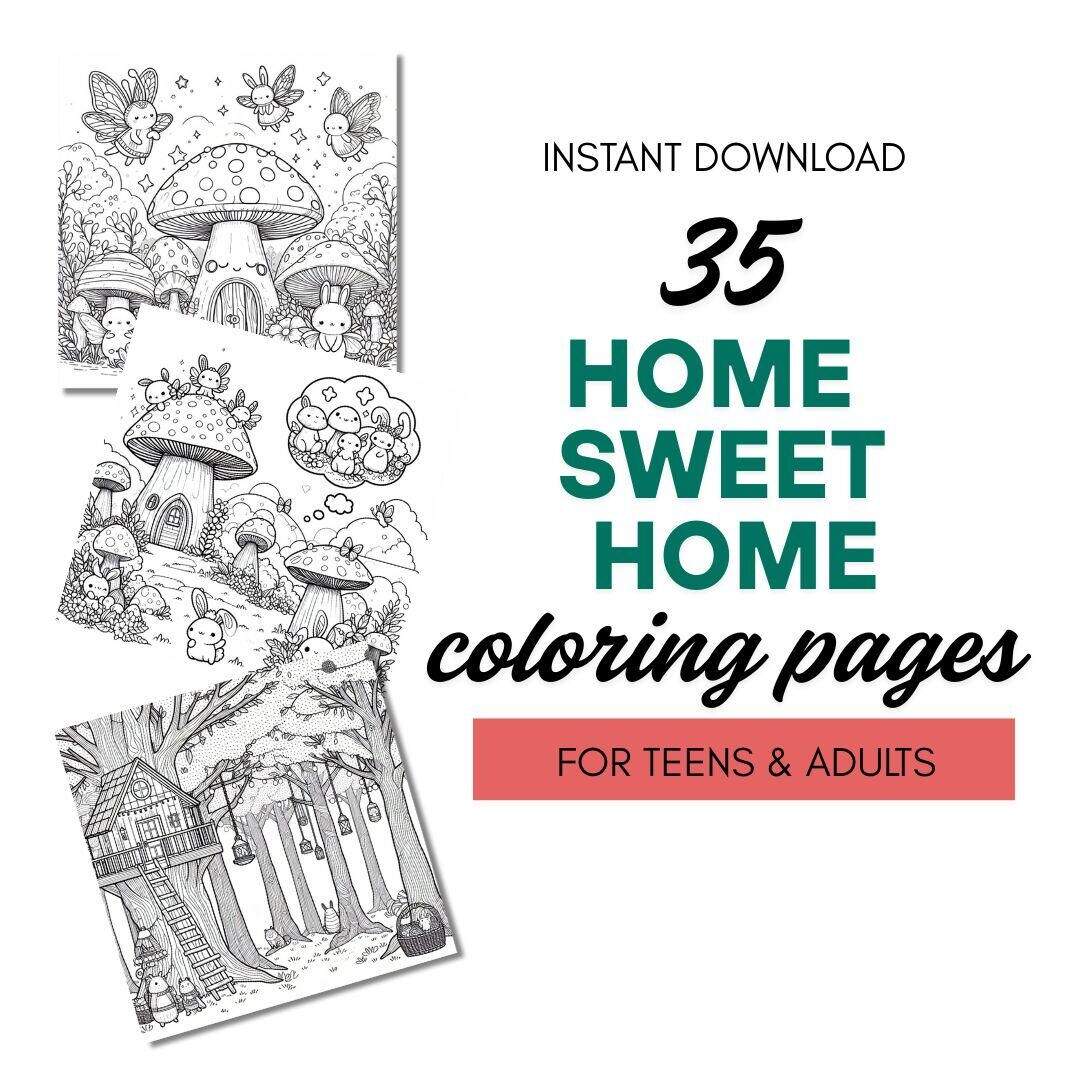 Printable Home Sweet Home Coloring Sheets For Teens Adults Etsy