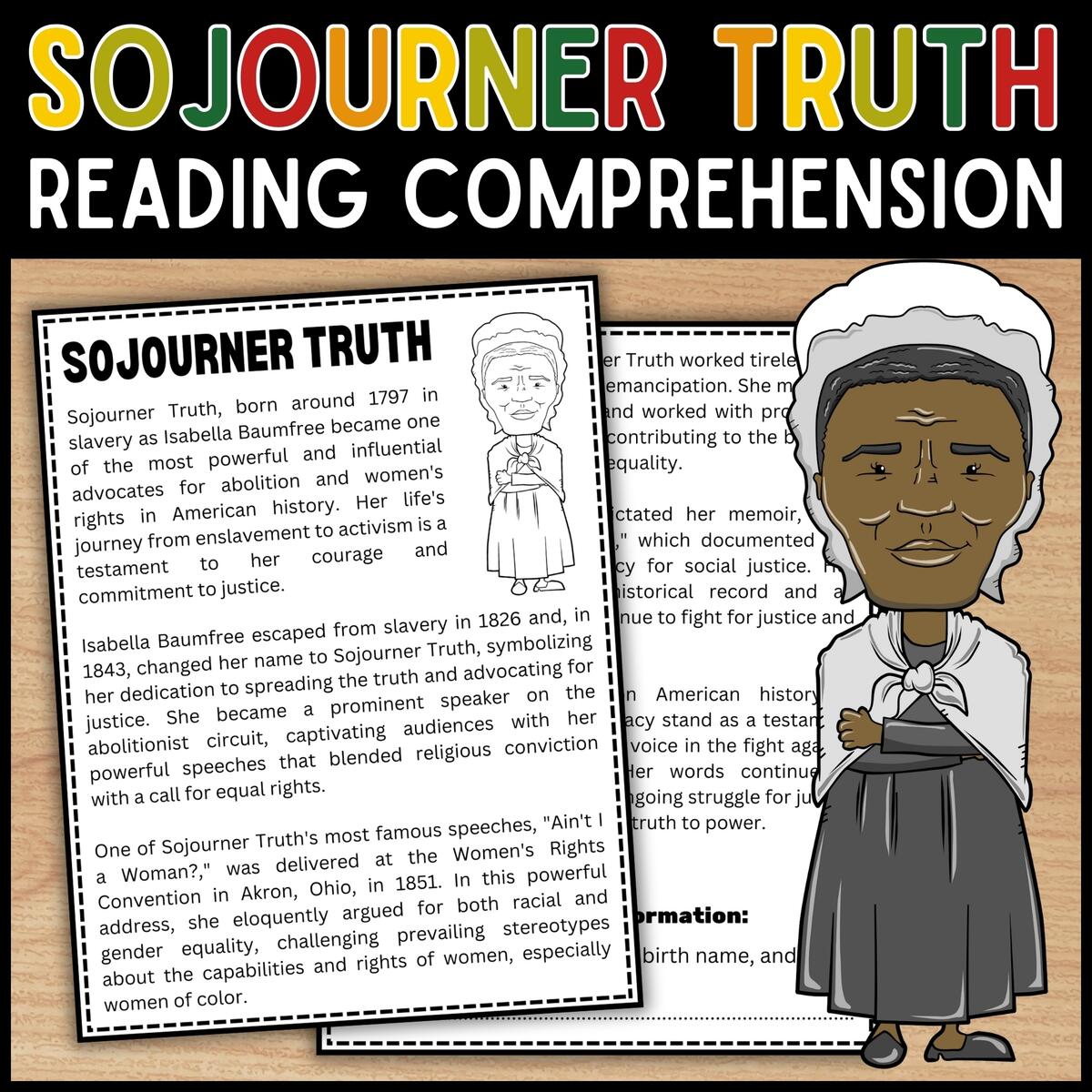 Sojourner Truth Reading Comprehension Passage Questions Black History Month Made By Teachers