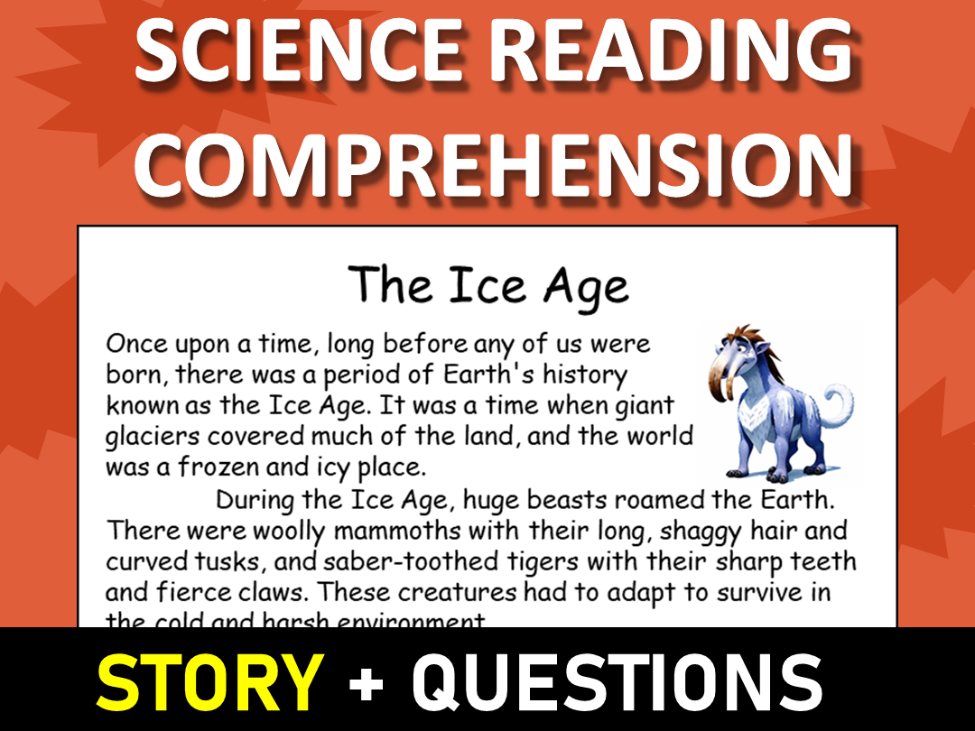 The Ice Age Reading Science Story Comprehension Questions Worksheet Teaching Resources