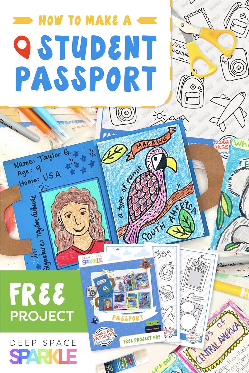 Your World Art Curriculum How To Make A Studen Passport